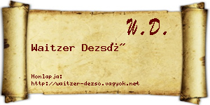 Waitzer Dezső névjegykártya